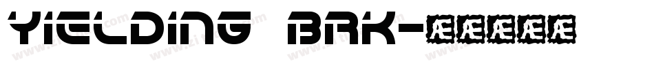 Yielding BRK字体转换